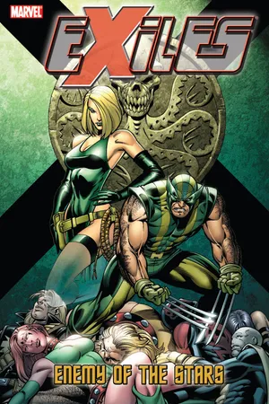 EXILES VOL. 15: ENEMY OF THE STARS (Trade Paperback)