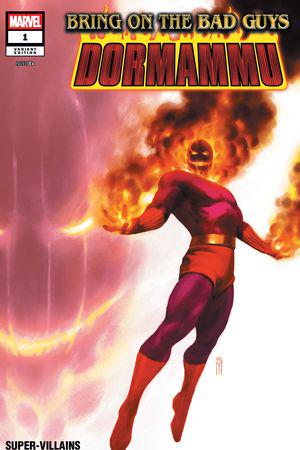 BRING ON THE BAD GUYS: DORMAMMU (2025) #1 (Variant)