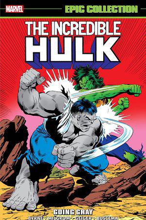 Incredible Hulk Epic Collection: Going Gray (Trade Paperback)