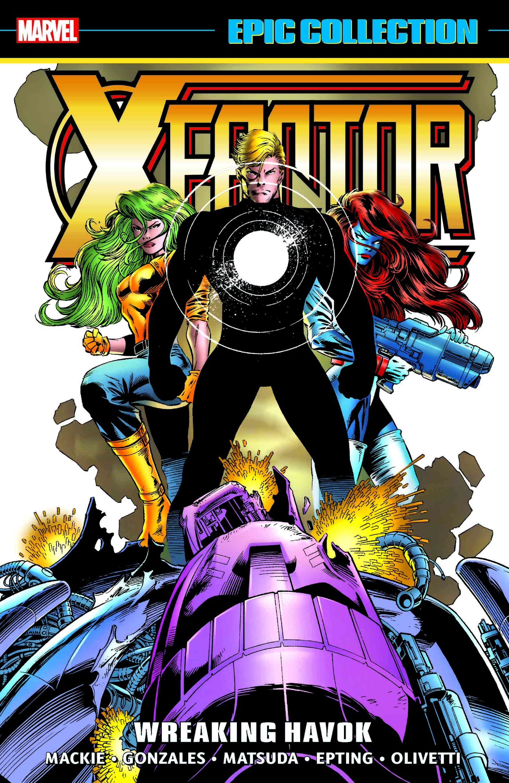 X-FACTOR EPIC COLLECTION: WREAKING HAVOK (Trade Paperback)