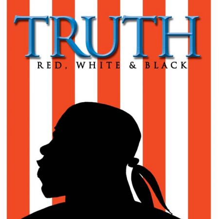 Truth: Red, White and Black (2003)