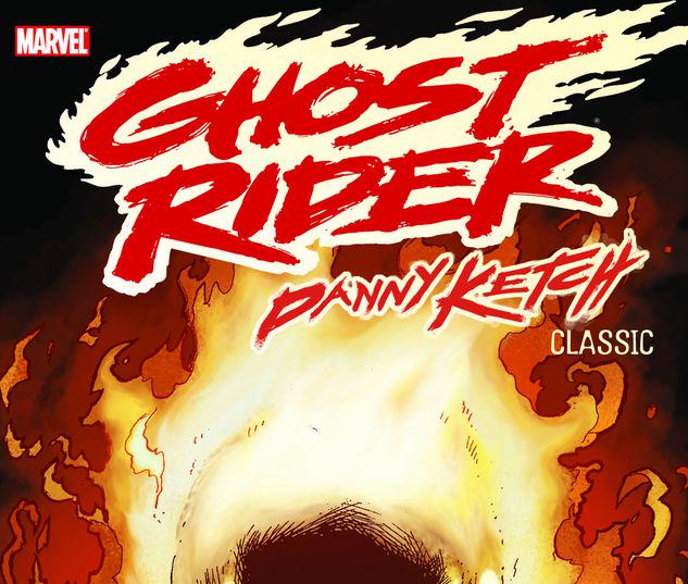 Ghost Rider: Danny Ketch Classic Vol. 2 #0