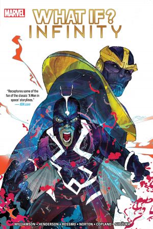 WHAT IF? INFINITY TPB (Trade Paperback)
