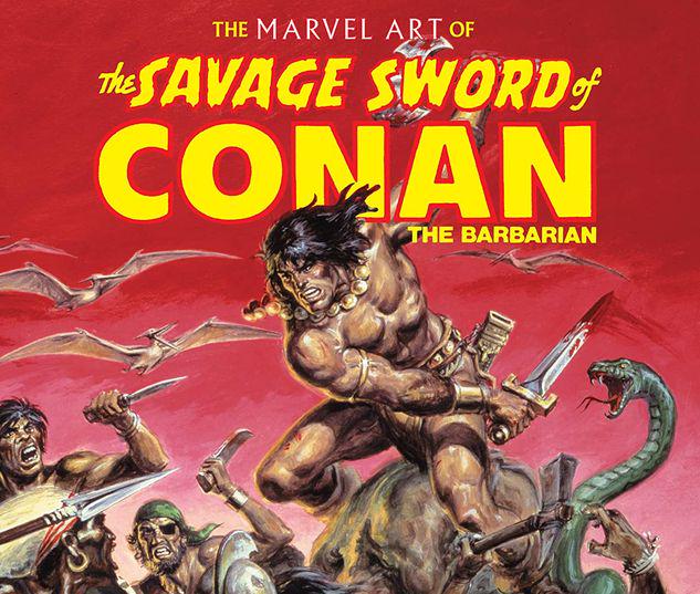 THE MARVEL ART OF SAVAGE SWORD OF CONAN HC #1