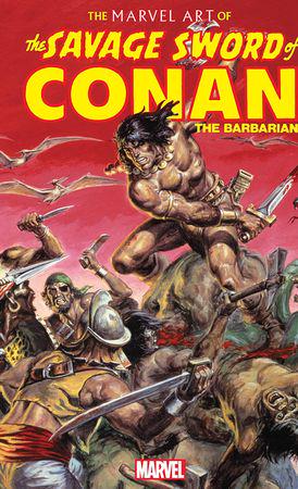 The Marvel Art Of Savage Sword Of Conan (Hardcover)