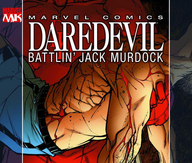 Daredevil: Battlin' Jack Murdock #0