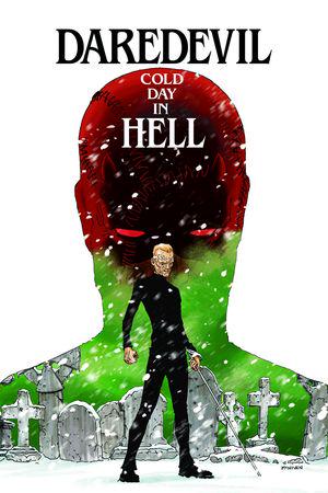 DAREDEVIL: COLD DAY IN HELL (Hardcover)