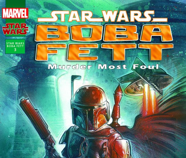 Star Wars: Boba Fett - Murder Most Foul (1997) #1