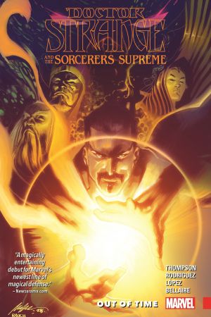 DOCTOR STRANGE AND THE SORCERERS SUPREME VOL. 1: OUT OF TIME TPB (Trade Paperback)