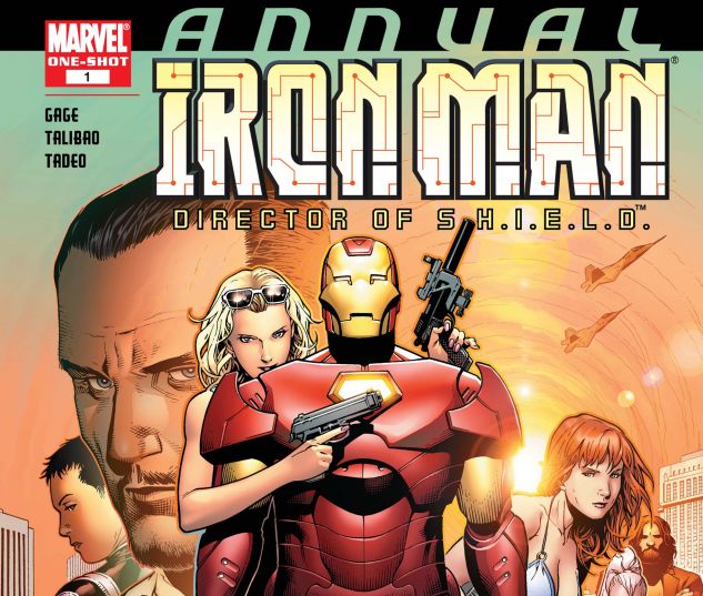 IRON MAN: DIRECTOR OF S.H.I.E.L.D. ANNUAL (2007) #1