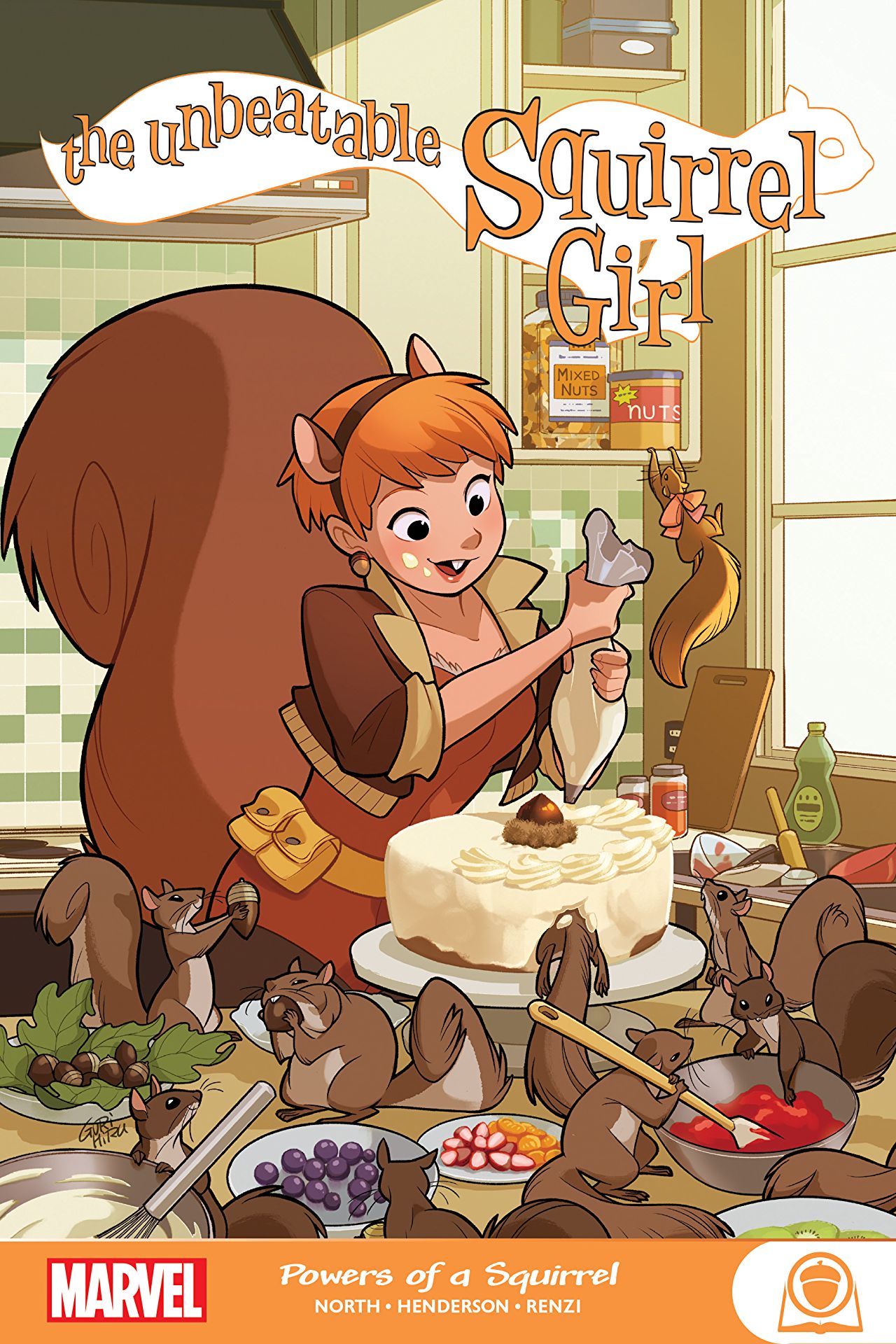 The Unbeatable Squirrel Girl: Powers Of A Squirrel (Trade Paperback)