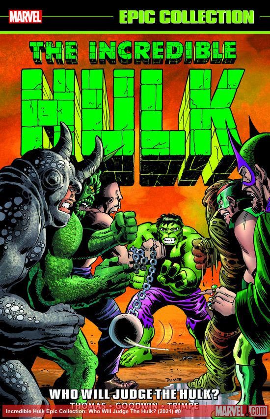 Incredible Hulk Epic Collection: Who Will Judge The Hulk? (Trade Paperback)