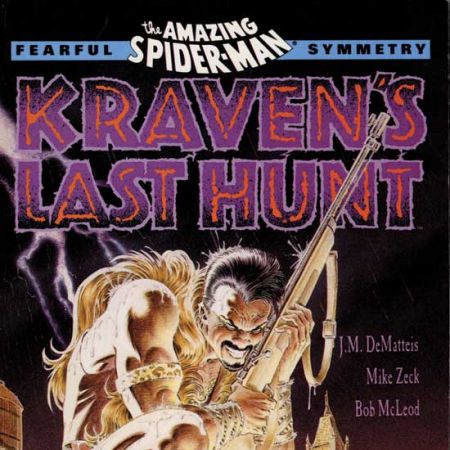 SPIDER-MAN: KRAVEN'S LAST HUNT (1999)