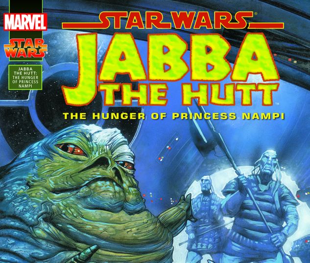 Star Wars: Jabba The Hutt - The Hunger Of Princess Nampi (1995) #1