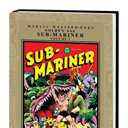Marvel Masterworks: Golden Age Sub-Mariner Vol. 3 (2009 - Present)