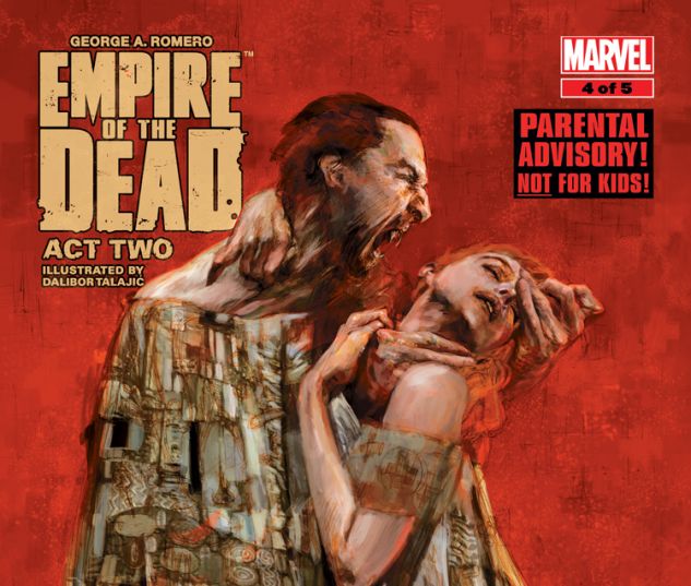 GEORGE ROMERO'S EMPIRE OF THE DEAD: ACT TWO 4