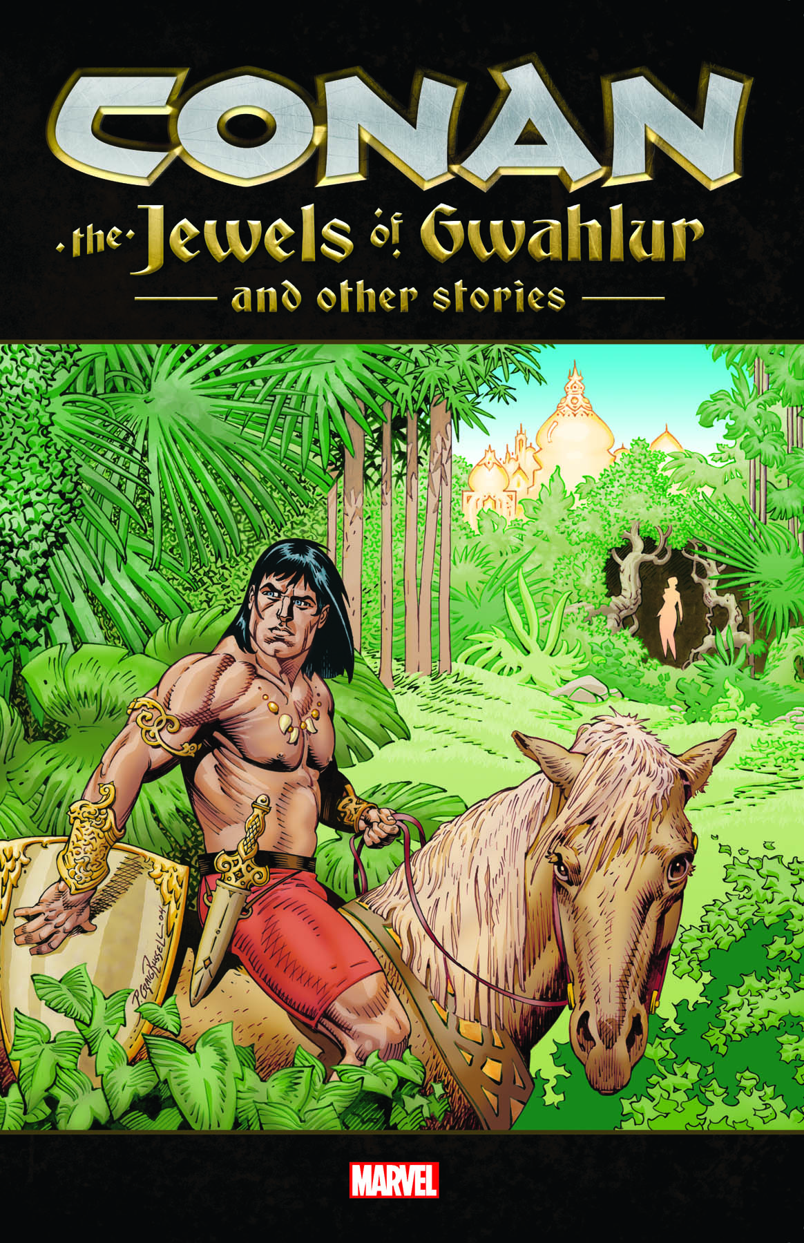 CONAN: THE JEWELS OF GWAHLUR AND OTHER STORIES TPB (Trade Paperback)