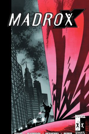 Madrox: Multiple Choice (Trade Paperback)