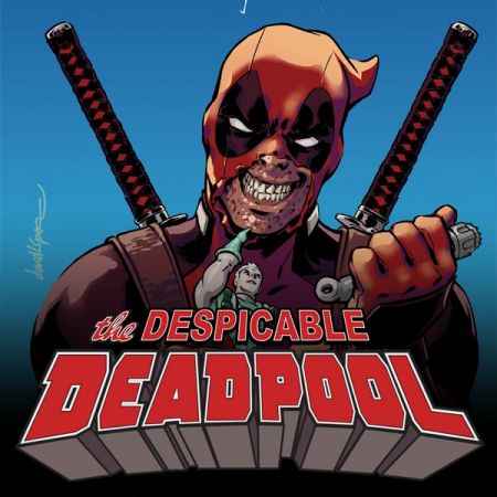 Despicable Deadpool (2017 - 2018)