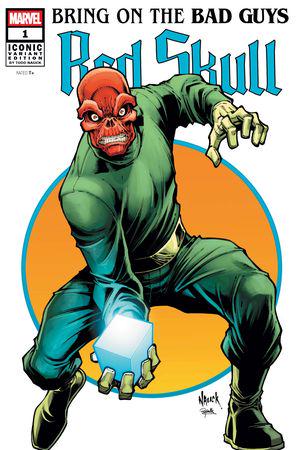BRING ON THE BAD GUYS: RED SKULL (2025) #1 (Variant)