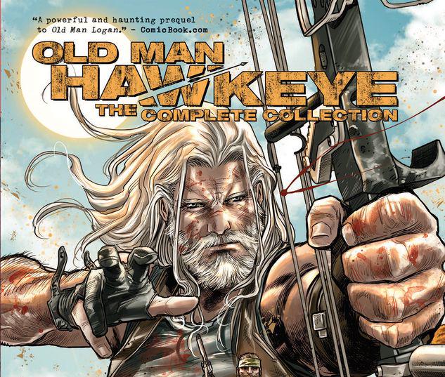 OLD MAN HAWKEYE: THE COMPLETE COLLECTION TPB #1