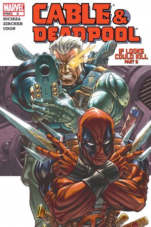 Cable & Deadpool #6
