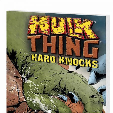 HULK & THING: HARD KNOCKS (2005)