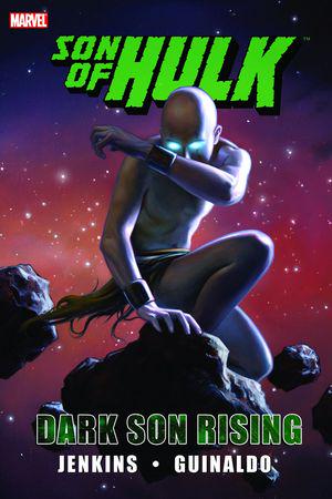 Hulk: Son of Hulk -Dark Son Rising (Trade Paperback)