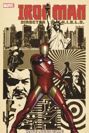 Iron Man: Director of S.H.I.E.L.D (Trade Paperback)