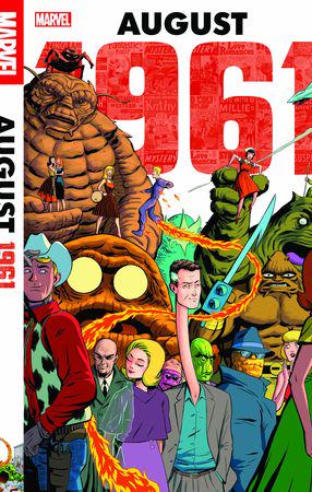 MARVEL: AUGUST 1961 (Trade Paperback)