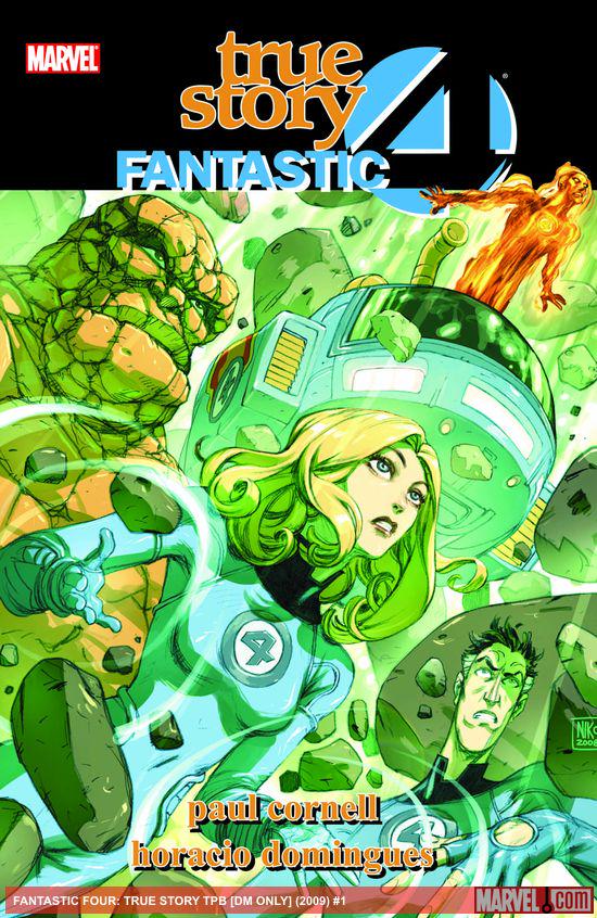 FANTASTIC FOUR: TRUE STORY TPB [DM ONLY] (Trade Paperback)