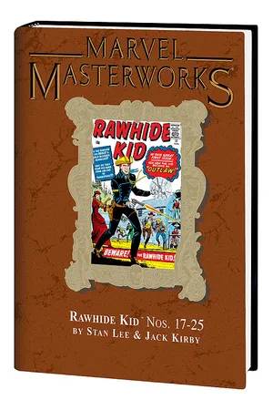 MARVEL MASTERWORKS: RAWHIDE KID VOL. 1 (Hardcover)