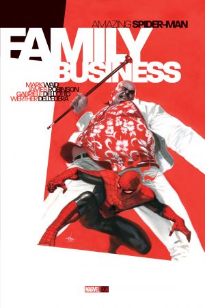 Amazing Spider-Man: Family Business (Trade Paperback)