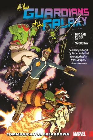 ALL-NEW GUARDIANS OF THE GALAXY VOL. 1: COMMUNICATION BREAKDOWN TPB (Trade Paperback)
