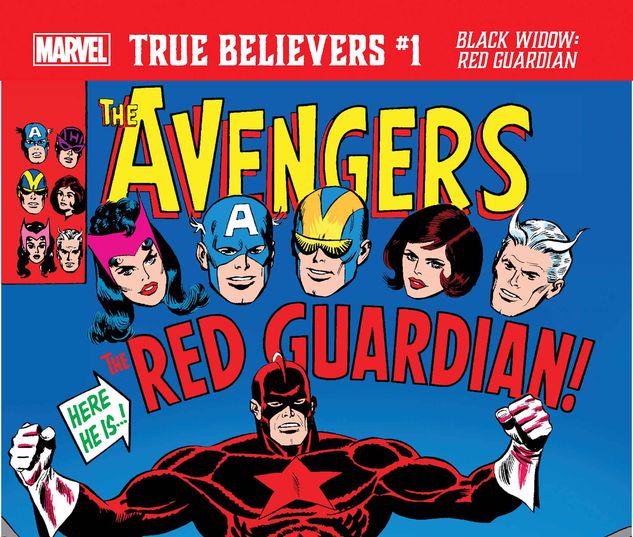 TRUE BELIEVERS: BLACK WIDOW - RED GUARDIAN 1 #1