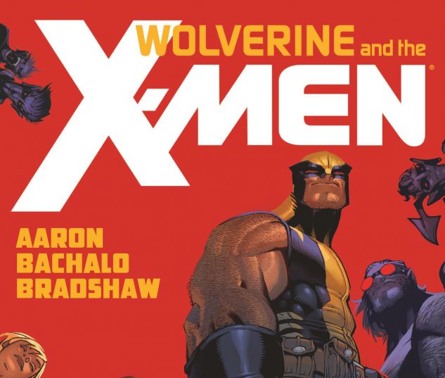 cover from Wolverine & the X-Men Vol. 1