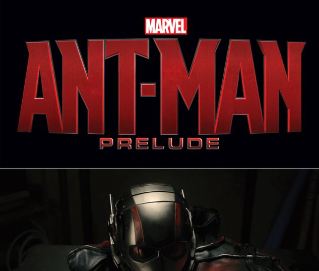 MARVEL'S ANT-MAN PRELUDE 1