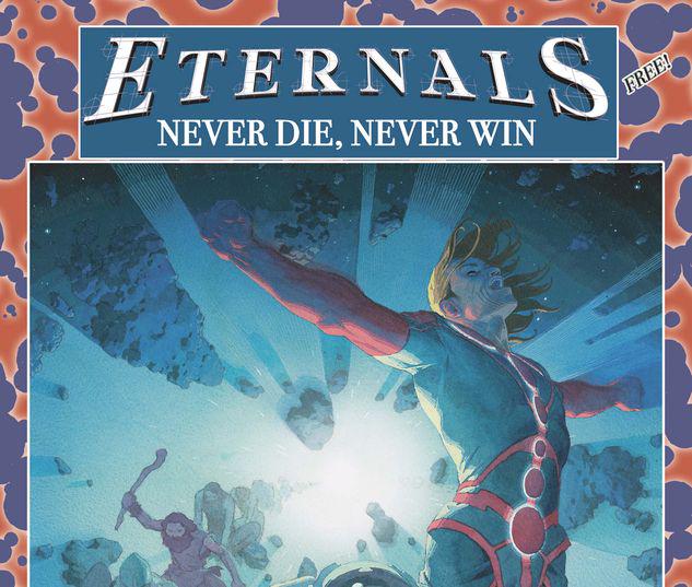 ETERNALS 1: NEVER DIE, NEVER WIN EDITION #1