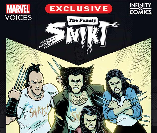 Marvel's Voices: The Family Snikt Infinity Comic #32