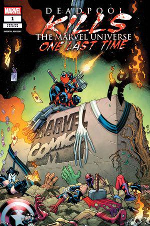 Deadpool Kills the Marvel Universe One Last Time (2025) #1 (Variant)