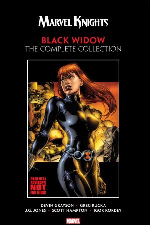 Marvel Knights Black Widow by Grayson & Rucka: The Complete Collection (Trade Paperback)