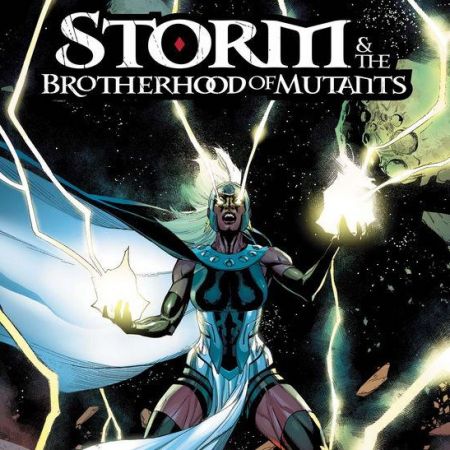 Storm & the Brotherhood of Mutants (2023 - Present)