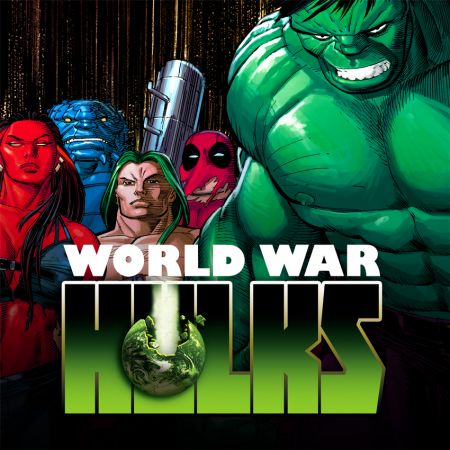 World War Hulks (2010)