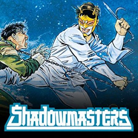 Shadowmasters (1989 - 1990)