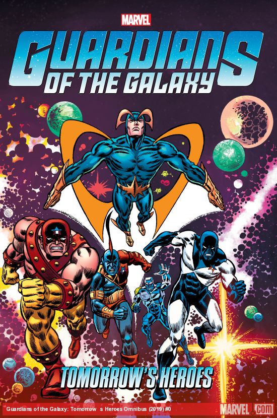 Guardians of the Galaxy: Tomorrow’s Heroes Omnibus (Hardcover)