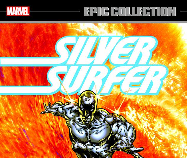 SILVER SURFER EPIC COLLECTION: SUN RISE AND SHADOW FALL TPB #1