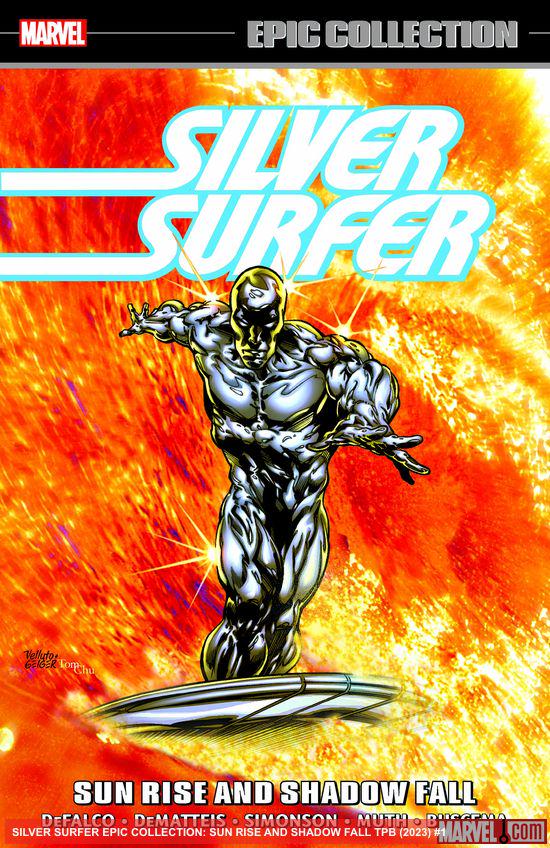 SILVER SURFER EPIC COLLECTION: SUN RISE AND SHADOW FALL TPB (Trade Paperback)