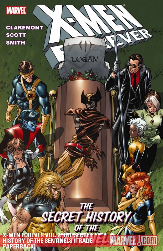 X-Men Forever Vol. 2: The Secret History of the Sentinels (Trade Paperback)