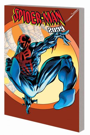 Spider-Man 2099 Classic: The Fall of the Hammer (Trade Paperback)