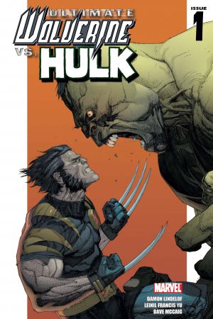 Ultimate Wolverine Vs. Hulk #1